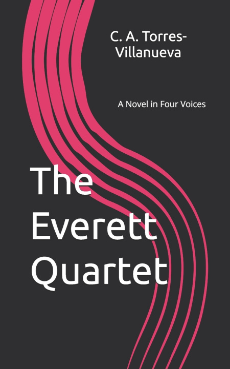 Kniha The Everett Quartet Celia Aurora Torres-Villanueva