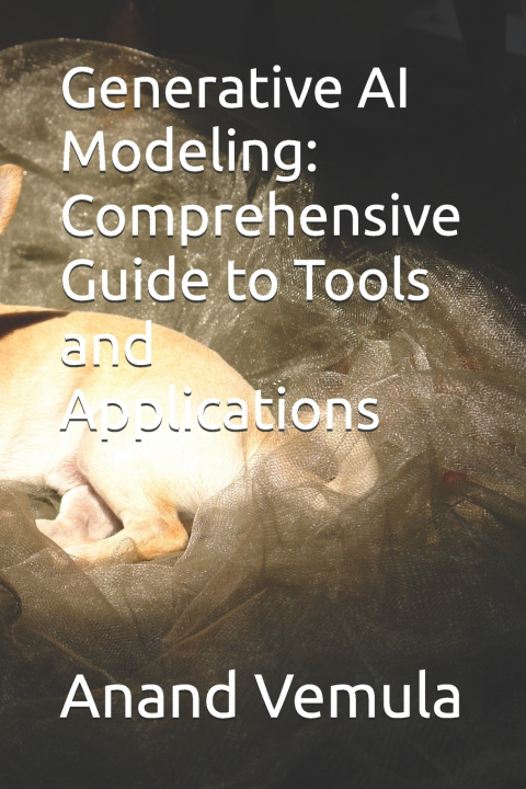 Kniha Generative AI Modeling Anand Vemula