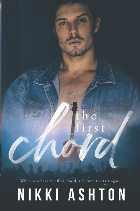 Kniha The First Chord Nikki Ashton