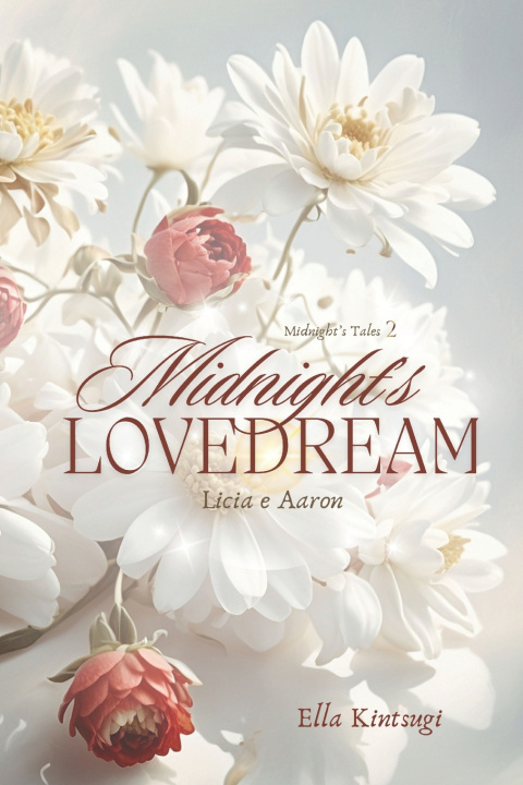 Kniha Midnight's Lovedream Ella Kintsugi