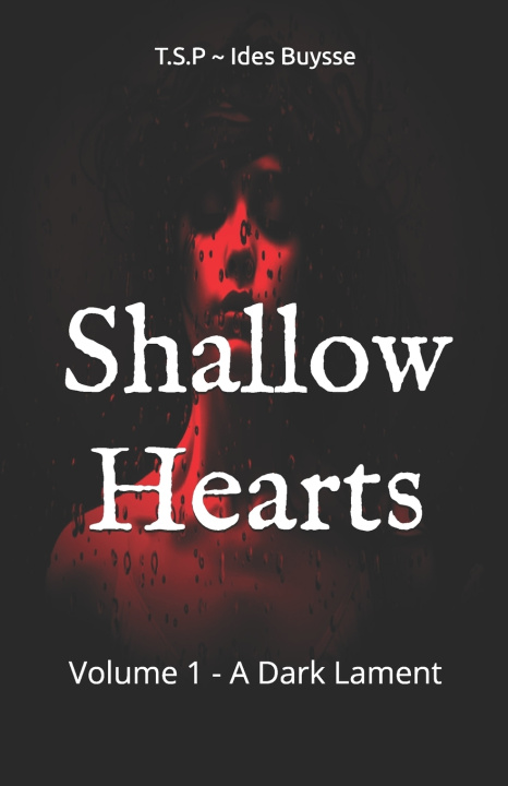 Книга Shallow Hearts T.S.P ~ Ides Buysse