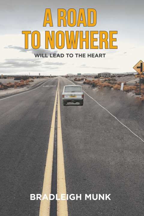 Kniha A Road to Nowhere Bradleigh Munk