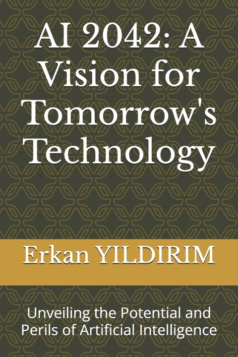 Kniha AI 2042 Erkan YILDIRIM