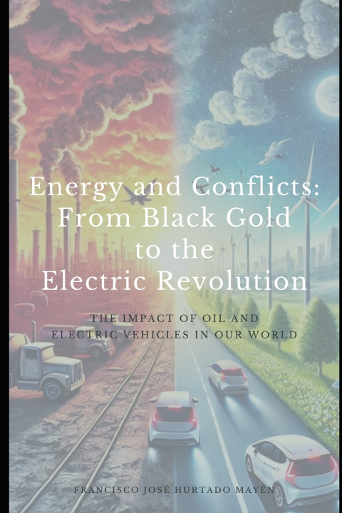 Kniha Energy and Conflicts Francisco José Hurtado Mayén