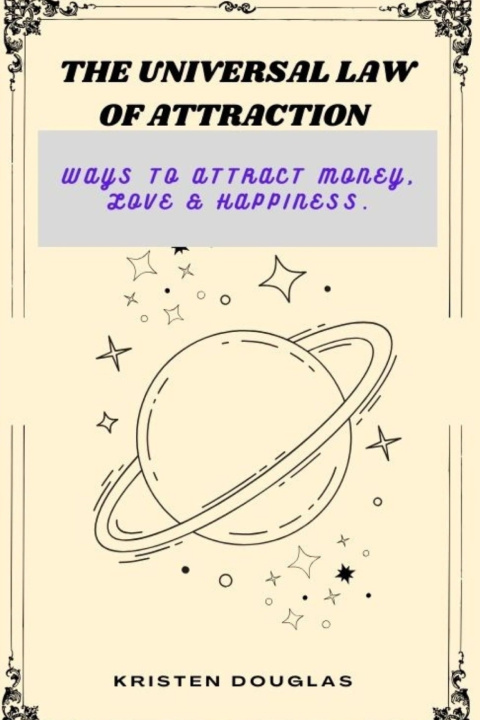 Kniha THE UNIVERSAL LAW OF ATTRACTION KRISTEN DOUGLAS