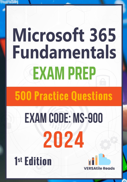 Kniha Microsoft 365 Fundamentals VERSAtile Reads