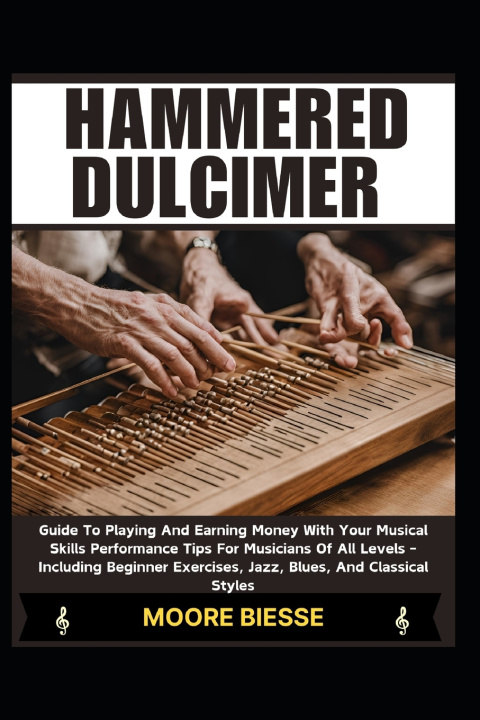 Kniha HAMMERED DULCIMER MOORE BIESSE