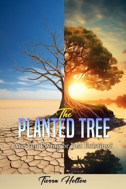 Kniha The Planted Tree Tierra Holton