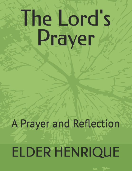 Kniha The Lord's Prayer ELDER HENRIQUE