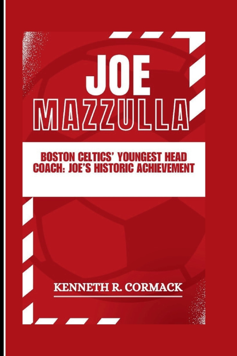 Kniha Joe Mazzulla Kenneth R. Cormack