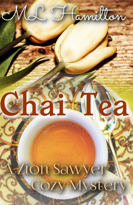 Knjiga Chai Tea M.L. Hamilton