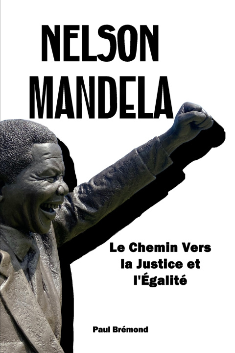 Книга Nelson Mandela Paul Brémond