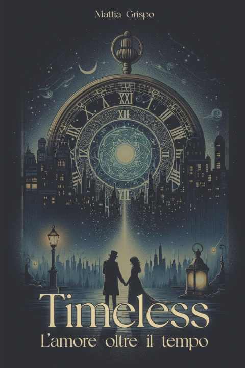 Книга L'Amore Oltre il Tempo Mattia Grispo
