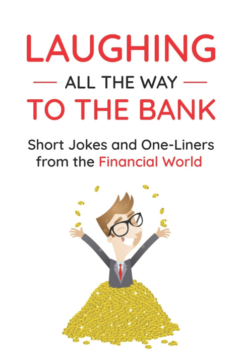 Kniha Laughing All the Way to the Bank Michael J Defosse