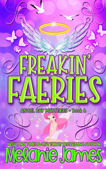 Könyv Freakin' Faeries Melanie James