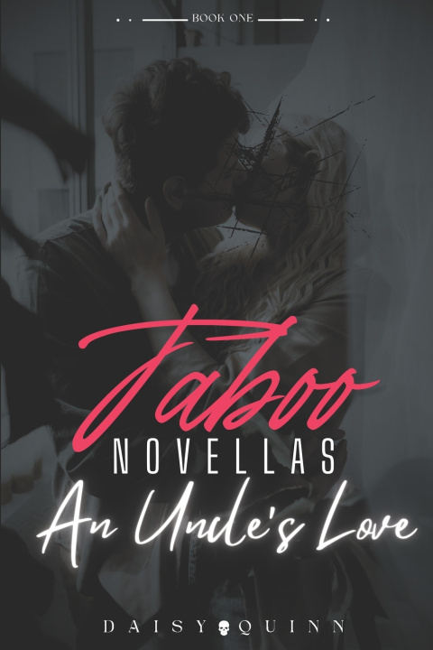 Kniha Taboo Novellas Daisy Quinn