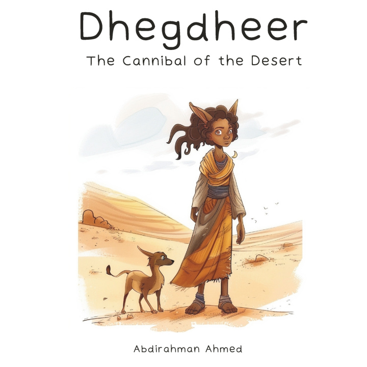 Knjiga Dhegdheer Abdirahman Ahmed
