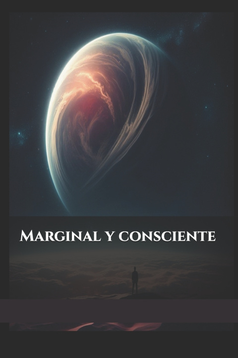 Knjiga Marginal y consciente Ó. Fernández