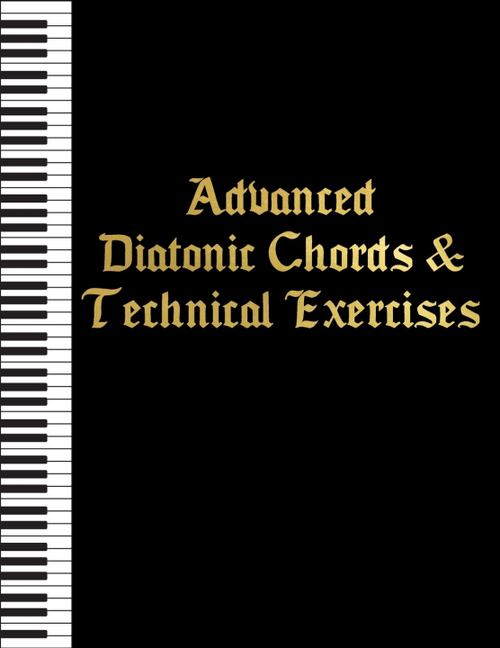 Kniha Advanced Diatonic Chords & Technical Exercises ADAM JAN PEDZIKIEWICZ