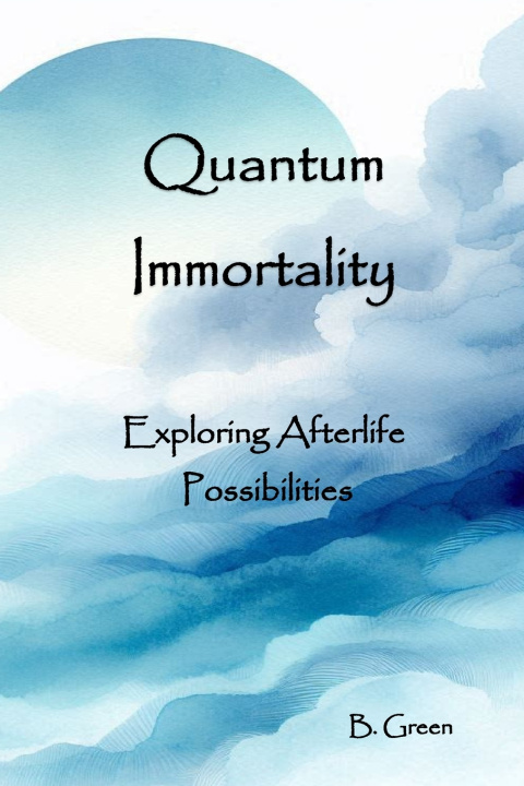 Kniha Quantum Immortality B. Green