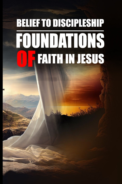 Книга Belief to Discipleship Lonnie Boswell