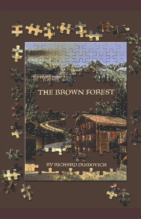Kniha The Brown Forest Richard Dumovich