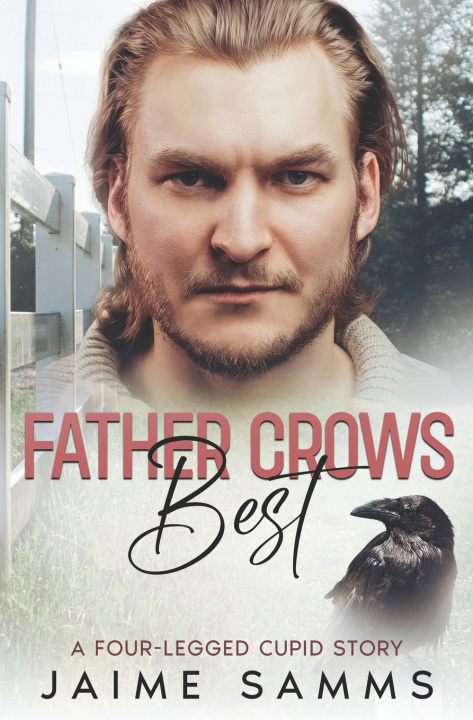 Knjiga Father Crows Best Jaime Samms