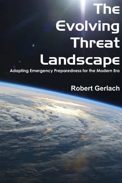 Kniha The Evolving Threat Landscape Robert Gerlach
