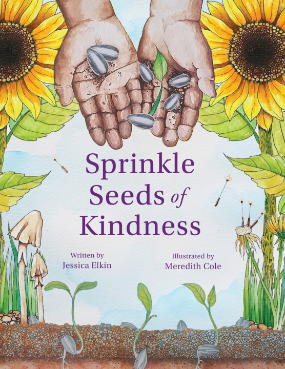 Kniha Sprinkle Seeds of Kindness Jessica Elkin