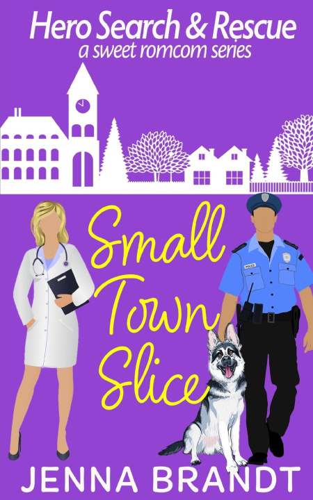Kniha Small Town Slice Jenna Brandt