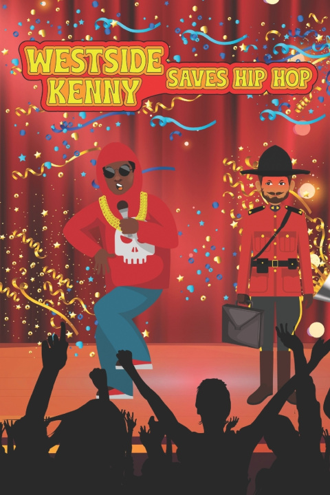 Knjiga Westside Kenny Saves Hip Hop Marcus Anthony Law