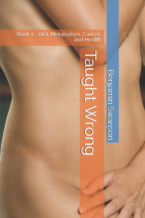Книга Taught Wrong Benjamin Swanson