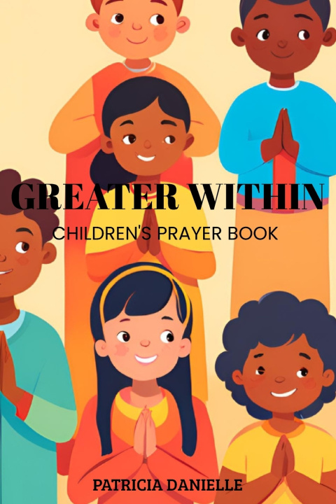 Книга Greater Within Patricia Danielle