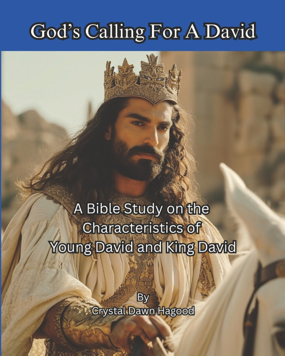 Kniha God's Calling For A David Crystal Dawn Hagood