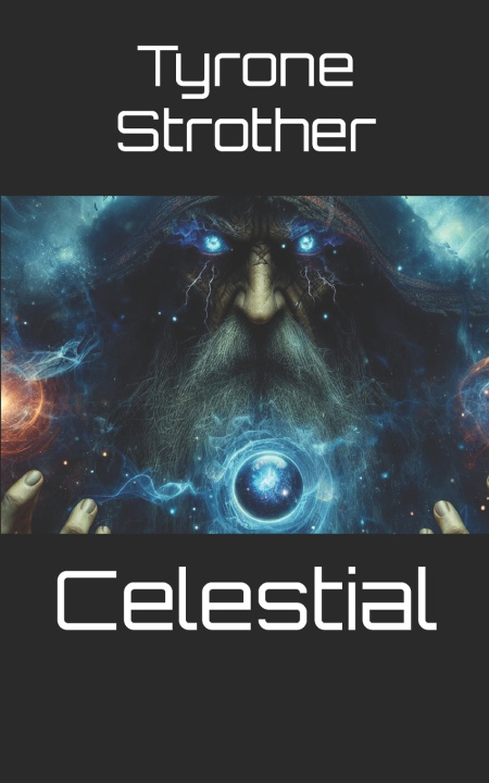 Könyv Celestial Tyrone Strother