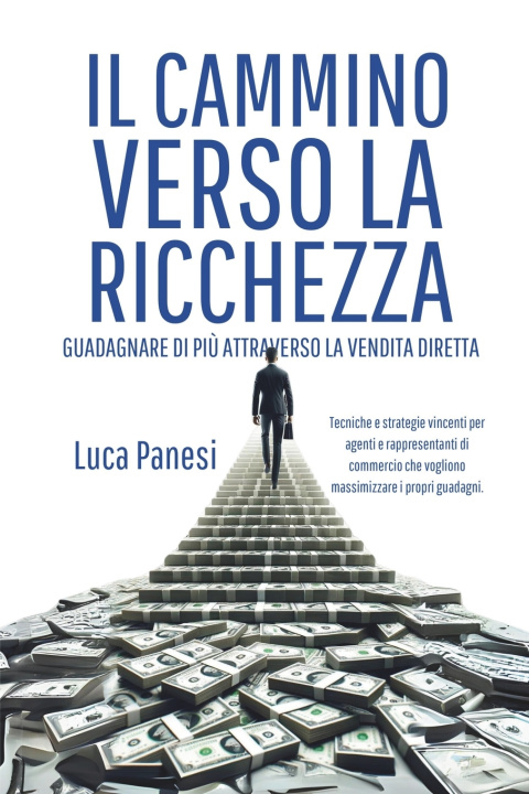 Книга Il Cammino Verso la Ricchezza Luca Panesi