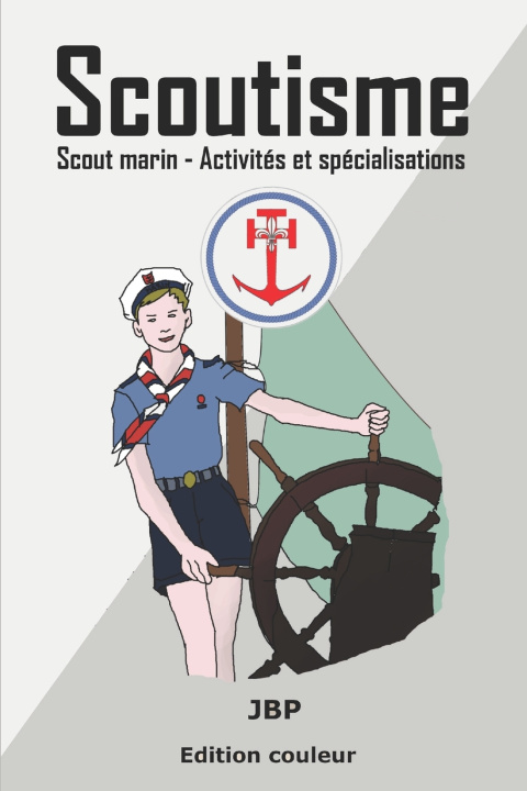 Kniha Scoutisme Jérôme Baldasso