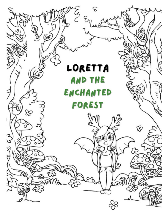 Книга Loretta and the Enchanted Forest Allis Vcitoria Luna