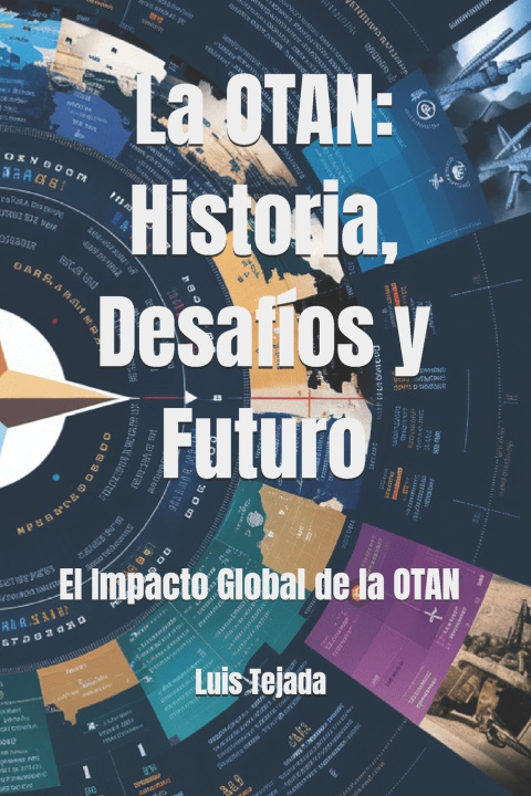 Книга La OTAN Luis Fernando Tejada Yepes