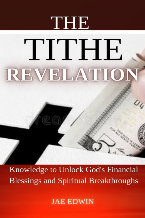 Könyv The Tithe Revelation Jae Edwin