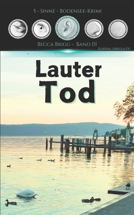 Kniha Lauter Tod Karina Abrolatis