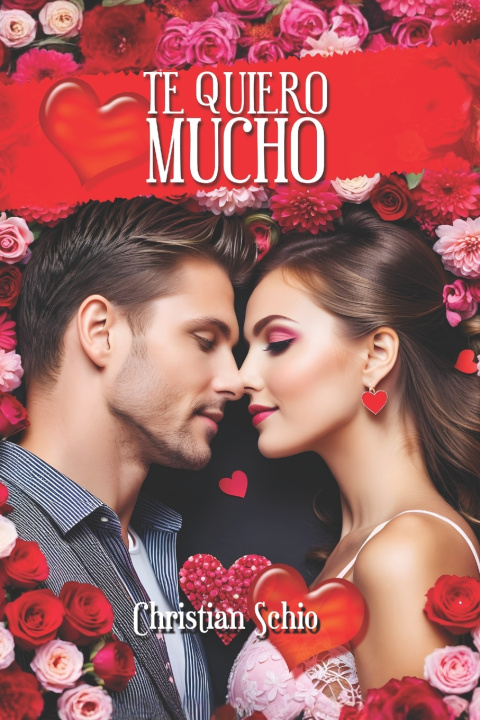 Kniha Te Quiero Mucho Christian Francesco Schio