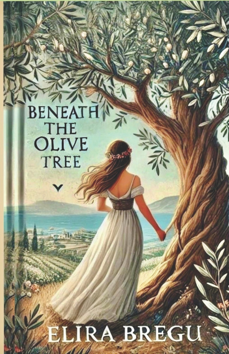Книга Beneath the Olive Tree Elira Bregu