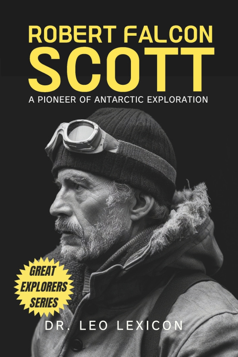 Kniha Robert Falcon Scott Leo Lexicon