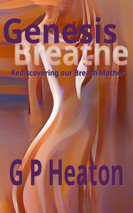 Kniha Genesis Breathe Graham Paul Heaton