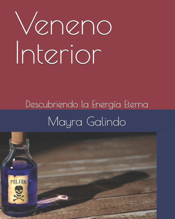 Kniha Veneno Interior Mayra Galindo