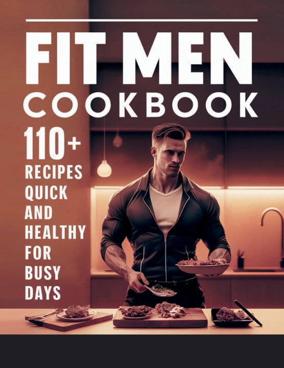 Книга Fit Men Cookbook Daisy Robinson