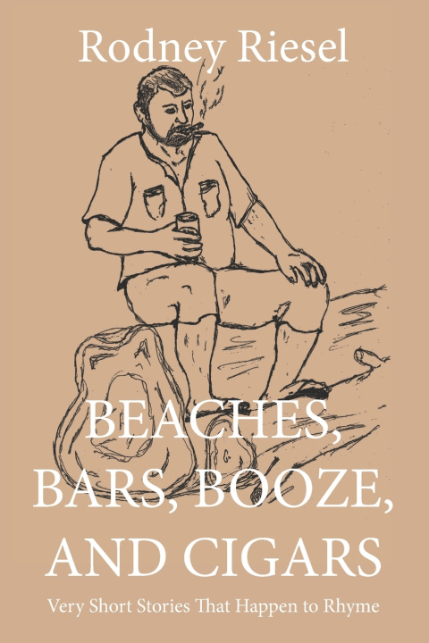 Kniha Beaches, Bars, Booze, and Cigars Sid Clark