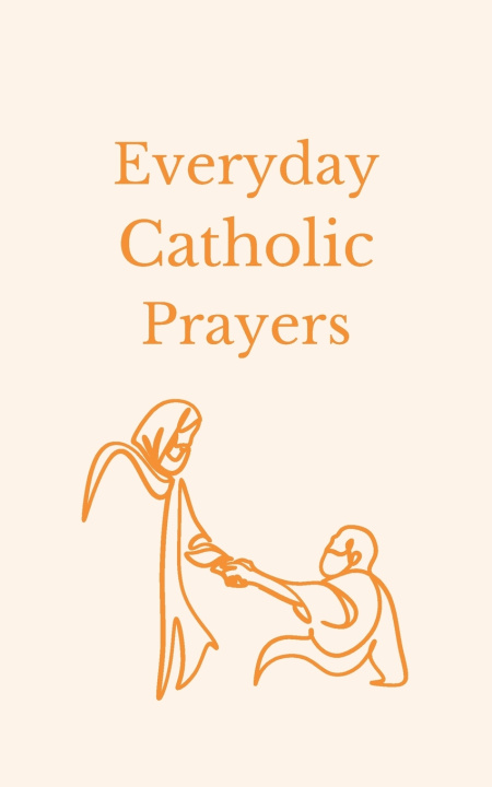 Kniha Everyday Catholic Prayers Benedict S. Berg