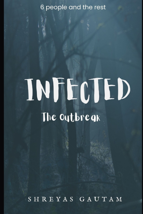 Kniha Infected Shreyas Gautam
